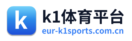k1体育平台